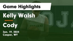 Kelly Walsh  vs Cody  Game Highlights - Jan. 19, 2024