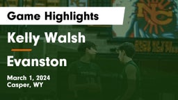 Kelly Walsh  vs Evanston  Game Highlights - March 1, 2024
