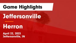 Jeffersonville  vs Herron Game Highlights - April 22, 2023