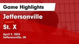 Jeffersonville  vs St. X Game Highlights - April 9, 2024