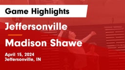 Jeffersonville  vs Madison Shawe Game Highlights - April 15, 2024