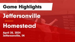 Jeffersonville  vs Homestead Game Highlights - April 20, 2024