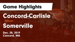 Concord-Carlisle  vs Somerville  Game Highlights - Dec. 28, 2019