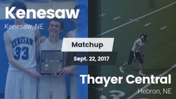 Matchup: Kenesaw  vs. Thayer Central  2017