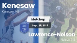 Matchup: Kenesaw  vs. Lawrence-Nelson  2018