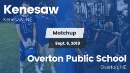 Matchup: Kenesaw  vs. Overton Public School 2019