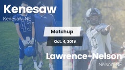 Matchup: Kenesaw  vs. Lawrence-Nelson  2019