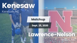 Matchup: Kenesaw  vs. Lawrence-Nelson  2020
