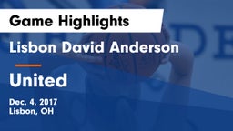 Lisbon David Anderson  vs United  Game Highlights - Dec. 4, 2017