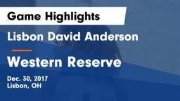 Lisbon David Anderson  vs Western Reserve  Game Highlights - Dec. 30, 2017
