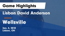 Lisbon David Anderson  vs Wellsville  Game Highlights - Jan. 4, 2018