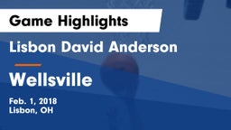 Lisbon David Anderson  vs Wellsville  Game Highlights - Feb. 1, 2018
