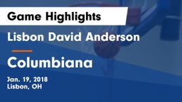 Lisbon David Anderson  vs Columbiana Game Highlights - Jan. 19, 2018