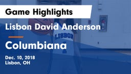Lisbon David Anderson  vs Columbiana  Game Highlights - Dec. 10, 2018