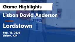 Lisbon David Anderson  vs Lordstown  Game Highlights - Feb. 19, 2020