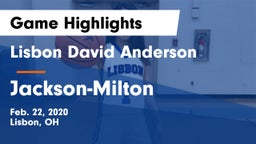 Lisbon David Anderson  vs Jackson-Milton  Game Highlights - Feb. 22, 2020