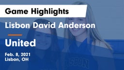 Lisbon David Anderson  vs United  Game Highlights - Feb. 8, 2021
