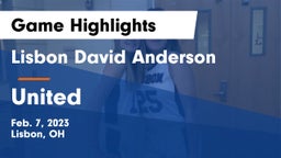 Lisbon David Anderson  vs United  Game Highlights - Feb. 7, 2023