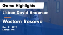 Lisbon David Anderson  vs Western Reserve  Game Highlights - Dec. 21, 2022