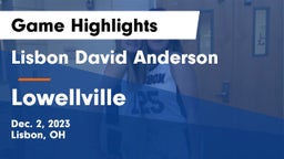 Lisbon David Anderson  vs Lowellville  Game Highlights - Dec. 2, 2023