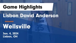 Lisbon David Anderson  vs Wellsville  Game Highlights - Jan. 4, 2024