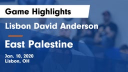 Lisbon David Anderson  vs East Palestine  Game Highlights - Jan. 10, 2020