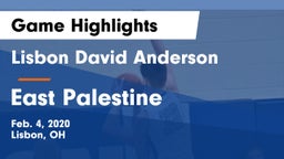 Lisbon David Anderson  vs East Palestine  Game Highlights - Feb. 4, 2020