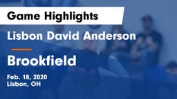 Lisbon David Anderson  vs Brookfield  Game Highlights - Feb. 18, 2020