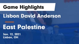 Lisbon David Anderson  vs East Palestine  Game Highlights - Jan. 12, 2021