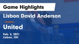 Lisbon David Anderson  vs United  Game Highlights - Feb. 5, 2021