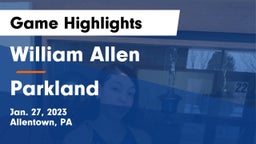 William Allen  vs Parkland  Game Highlights - Jan. 27, 2023