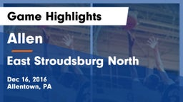 Allen  vs East Stroudsburg North  Game Highlights - Dec 16, 2016