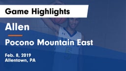 Allen  vs Pocono Mountain East  Game Highlights - Feb. 8, 2019