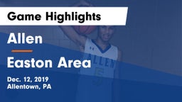 Allen  vs Easton Area  Game Highlights - Dec. 12, 2019