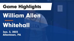 William Allen  vs Whitehall  Game Highlights - Jan. 3, 2023