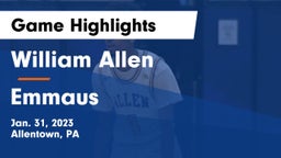 William Allen  vs Emmaus  Game Highlights - Jan. 31, 2023