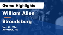 William Allen  vs Stroudsburg  Game Highlights - Jan. 11, 2024