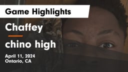Chaffey  vs chino high  Game Highlights - April 11, 2024