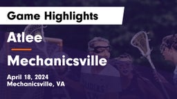 Atlee  vs Mechanicsville  Game Highlights - April 18, 2024