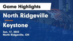 North Ridgeville  vs Keystone  Game Highlights - Jan. 17, 2023