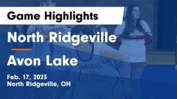 North Ridgeville  vs Avon Lake  Game Highlights - Feb. 17, 2023