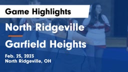 North Ridgeville  vs Garfield Heights  Game Highlights - Feb. 25, 2023