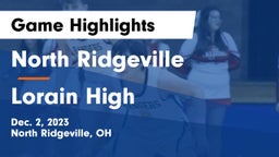 North Ridgeville  vs Lorain High Game Highlights - Dec. 2, 2023
