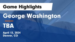 George Washington  vs TBA Game Highlights - April 13, 2024