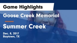 Goose Creek Memorial  vs Summer Creek  Game Highlights - Dec. 8, 2017