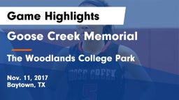 Goose Creek Memorial  vs The Woodlands College Park  Game Highlights - Nov. 11, 2017