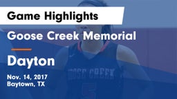 Goose Creek Memorial  vs Dayton  Game Highlights - Nov. 14, 2017