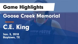 Goose Creek Memorial  vs C.E. King  Game Highlights - Jan. 5, 2018