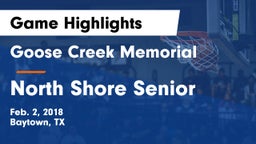 Goose Creek Memorial  vs North Shore Senior  Game Highlights - Feb. 2, 2018