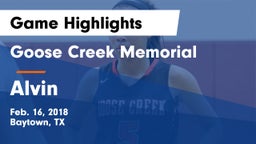Goose Creek Memorial  vs Alvin  Game Highlights - Feb. 16, 2018